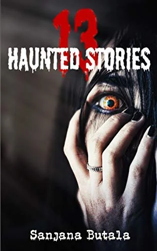 13 Haunted Stories — Ghost Stories