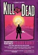 Kill the Dead