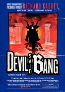 Devil Said Bang: A Sandman Slim Novel