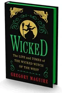 Wicked Collector's Edition: The Life and Times of the Wicked Witch of the West — Horror Fiction