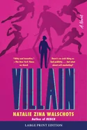 Villain: A Novel (Large Print)