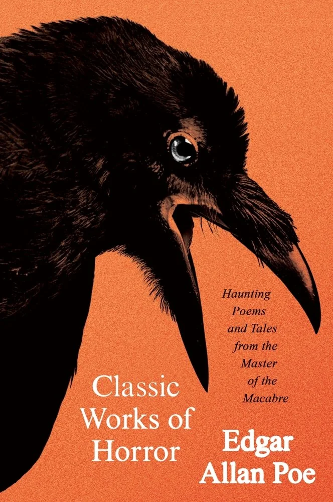 Classic Works of Horror: Haunting Poems and Tales from the Master of the Macabre — photo 2