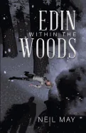 Edin Within The Woods