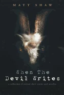 When The Devil Writes — Horror Fiction