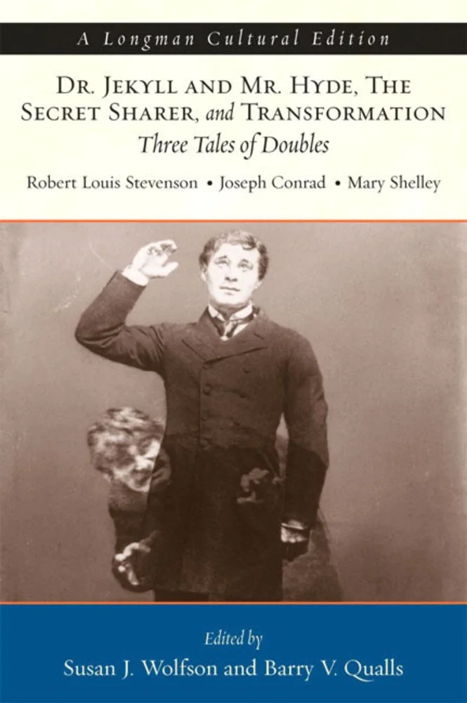 Dr. Jekyll and Mr. Hyde, the Secret Sharer, and Transformation: Three Tales of Doubles, a Longman Cultural Edition — photo 2