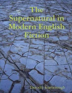 The Supernatural in Modern English Fiction