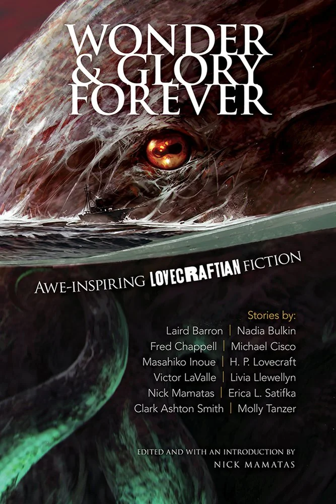 Wonder and Glory Forever: Awe-Inspiring Lovecraftian Fiction — photo 2