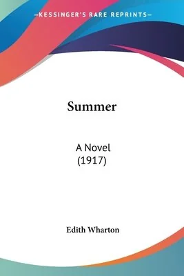 Summer: A Novel (1917)