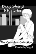 Drag Shergi Mysteries: The Complete Collection
