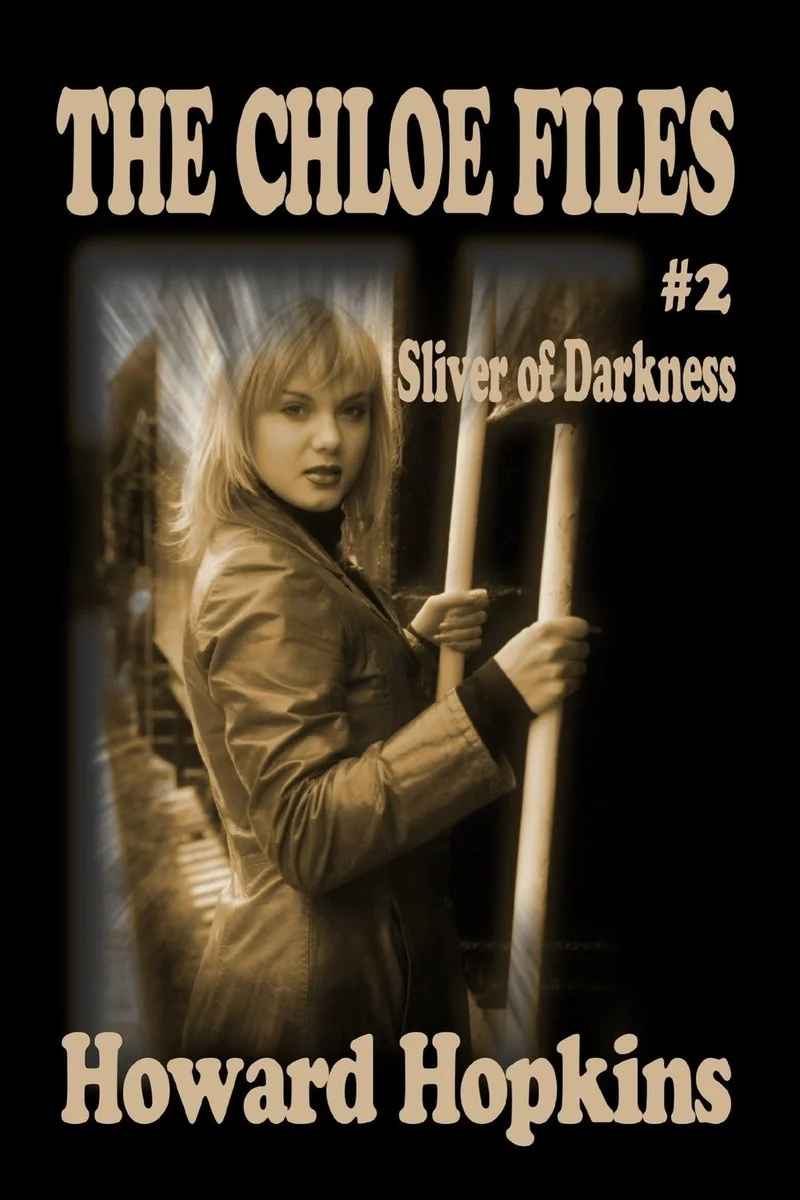 The Chloe Files #2: Sliver of Darkness