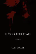 Blood and Tears