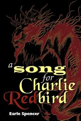 A Song for Charlie Redbird — photo 2