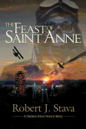 The Feast of Saint Anne: A Hudson Horror Story