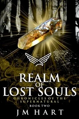 Realm of Lost Souls: Chronicles of the Supernatural Book Two (Print) — photo 2