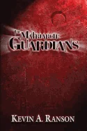 The Matriarch: Guardians
