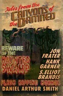 Tales from the Canyons of the Damned: No. 4