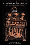 Haunters at the Hearth: Eerie Tales for Christmas Nights