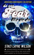 Do You Fear Like We Do: Rock & Roll Nightmares: '70s Edition Short Stories
