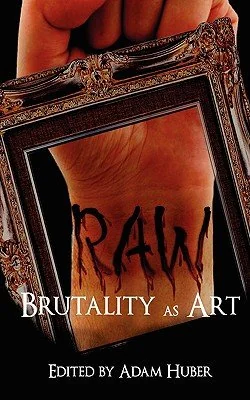 Raw: Brutality as Art — photo 2