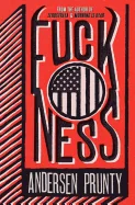 Fuckness