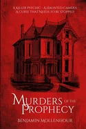 Murders of the Prophecy