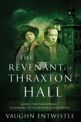 The Revenant of Thraxton Hall — photo 2
