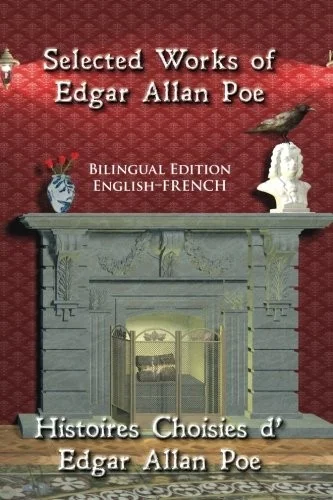 Selected Works of Edgar Allan Poe: Bilingual Edition: English-French — photo 2