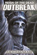 Reign of the Dead: Outbreak