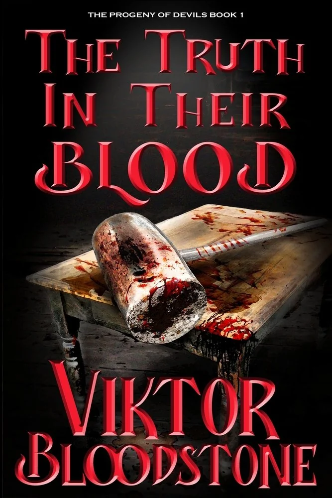 The Truth in Their Blood: The Progeny of Devils Book 1 — photo 2