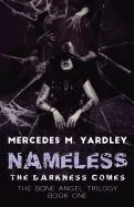 Nameless: The Darkness Comes