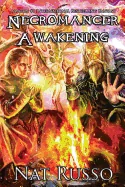 Necromancer Awakening: Book One of the Mukhtaar Chronicles