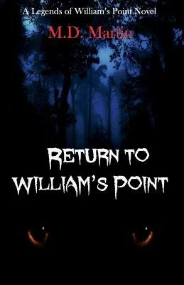 Return to William's Point: A Legends of William's Point Novel — photo 2