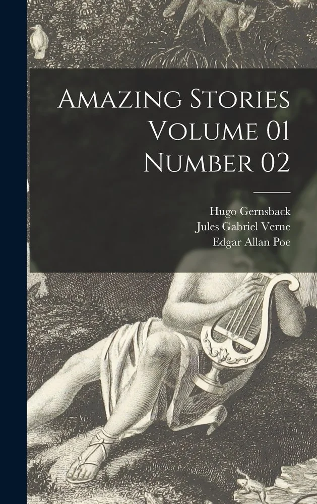 Amazing Stories Volume 01 Number 02 — photo 2