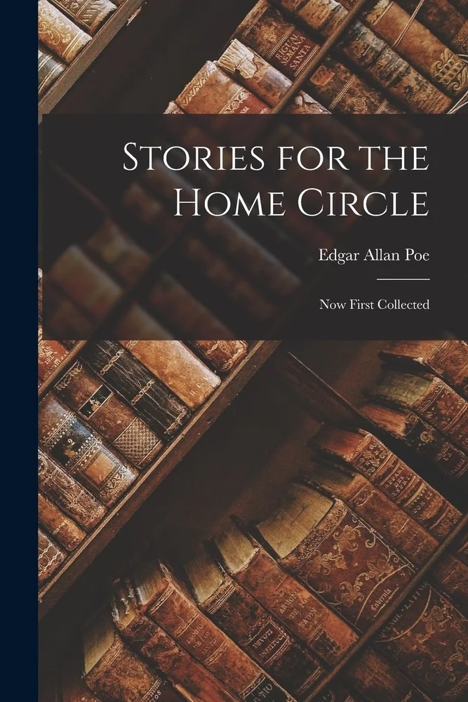 Stories for the Home Circle: Now First Collected — photo 2