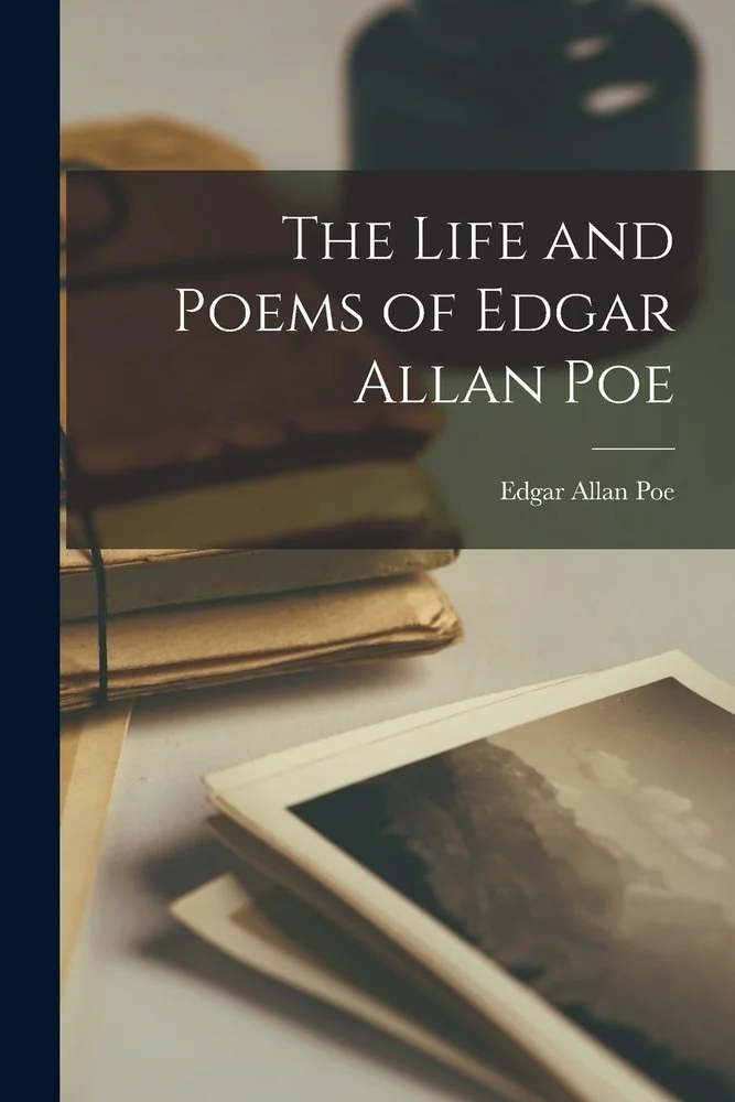 The Life and Poems of Edgar Allan Poe — photo 2