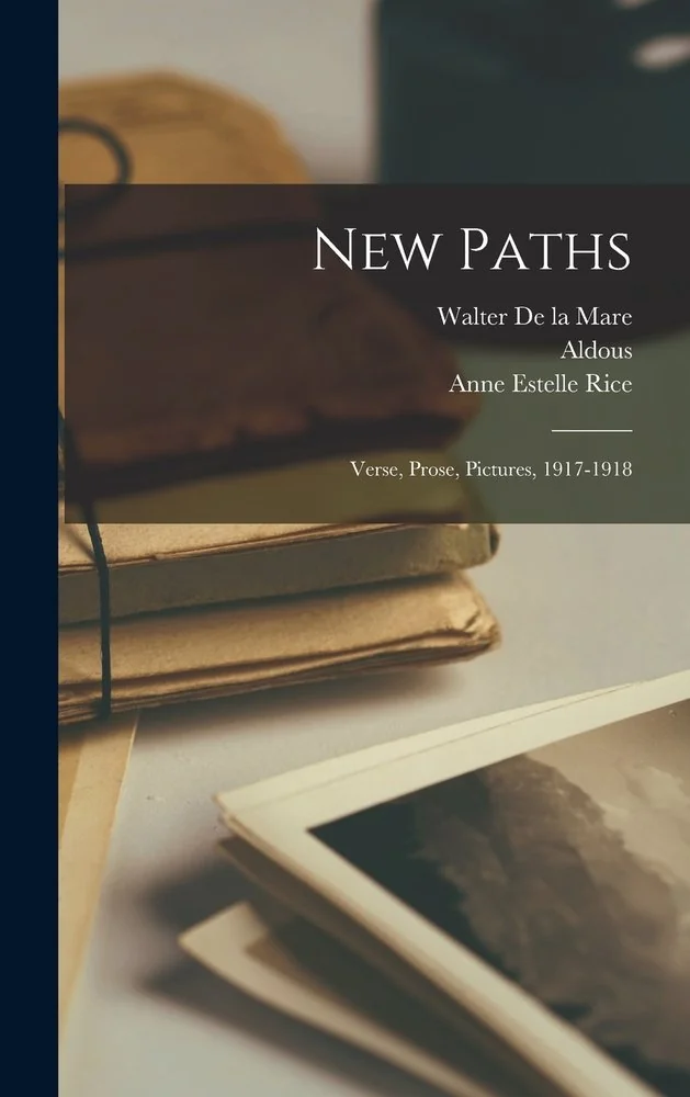 New Paths; Verse, Prose, Pictures, 1917-1918 — photo 2