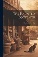 The Haunted Bookshop