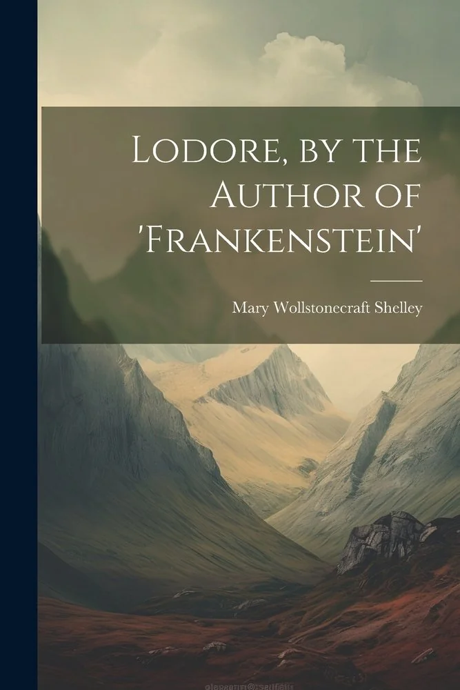 Lodore, by the Author of 'frankenstein' — photo 2