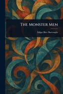 The Monster Men