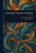 The Best Ghost Stories