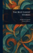 The Best Ghost Stories