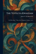 The Yotsuya Kwaidan