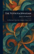 The Yotsuya Kwaidan
