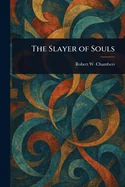The Slayer of Souls