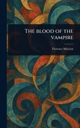 The Blood of the Vampire