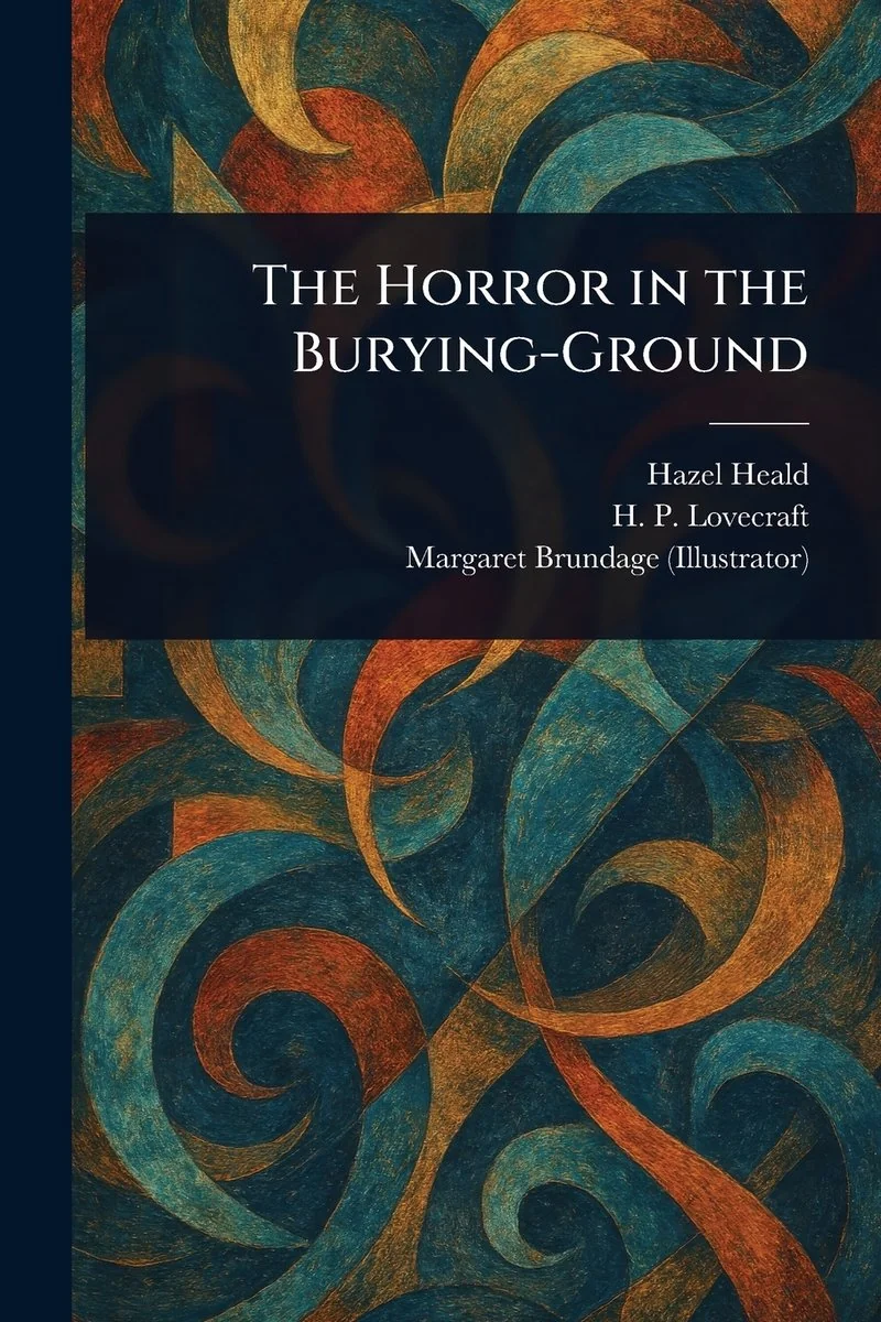 The Horror in the Burying-Ground — photo 2