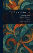 The Story Hunter