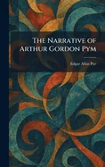 The Narrative of Arthur Gordon Pym