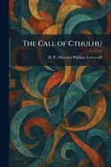 The Call of Cthulhu