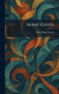 Silent Guests